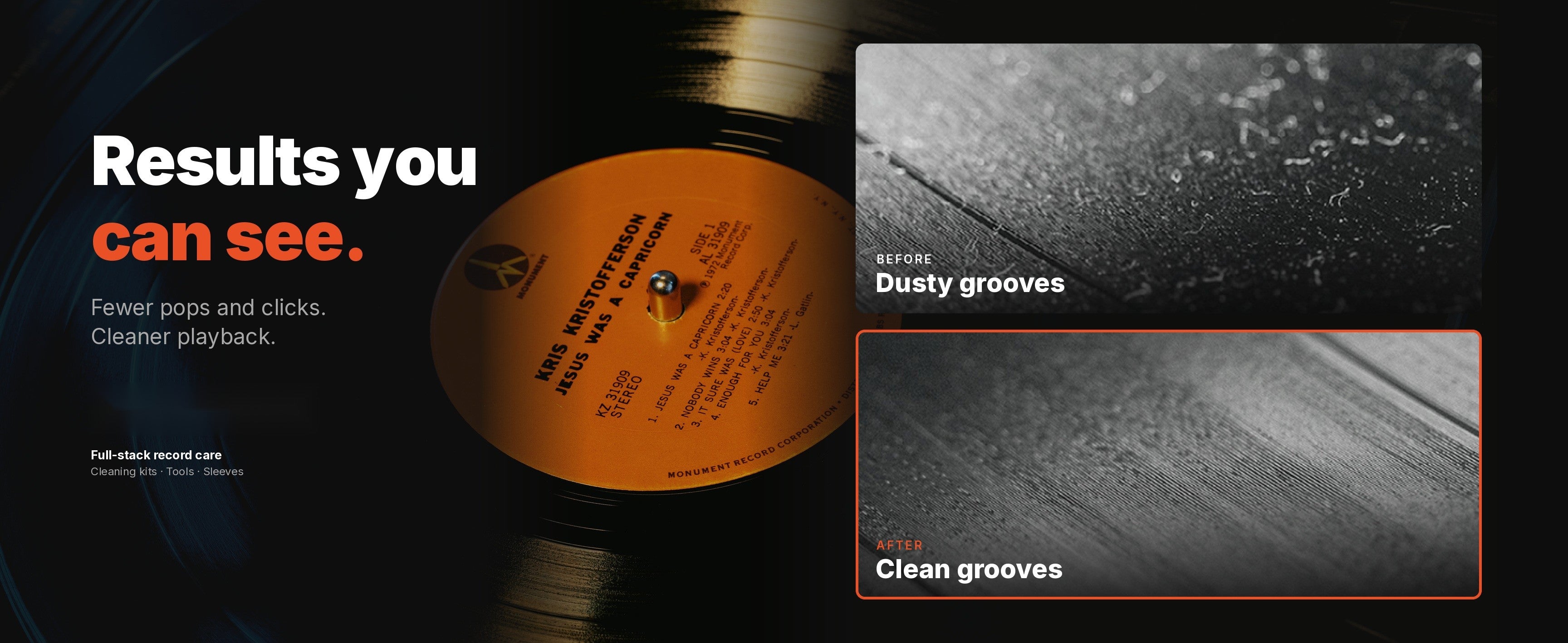Before and after: dusty record grooves vs. clean grooves. Results you can see - fewer pops and clicks, cleaner playback.